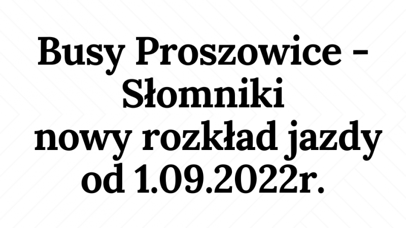 Busy Proszowice – Słomniki – nowy rozkład jazdy.